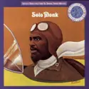 Thelonious Monk: Solo Monk