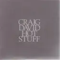 Craig David: Hot Stuff