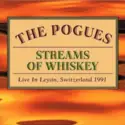 The Pogues: Streams Of Whiskey- Live In Leysin, Switzerland 1991