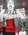 Dead Kennedys: DMPO's On Broadway