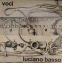 Luciano Basso: Voci