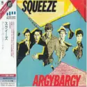 Squeeze [2]: Argybargy