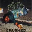 Rotting: Crushed