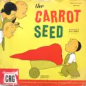 Norman Rose: The Carrot Seed