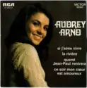 Audrey Arno: Si J'aime Vivre
