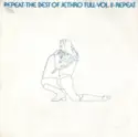 Jethro Tull: Repeat - The Best Of Jethro Tull - Vol. II