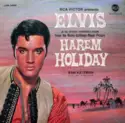 Elvis Presley: Harem Holiday