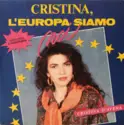Cristina D'Avena: Cristina, L'Europa Siamo Noi