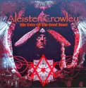 Aleister Crowley: The Voice Of The Great Beast