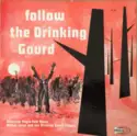 Michel Larue, Alex Foster [2] & The Drinking Gourds: Follow The Drinking Gourd