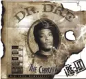 Dr. Dre: The Chronic Re-Lit & From The Vault
