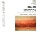 Johannes Brahms - Jean-Claude Pennetier • Régis Pasquier • Bruno Pasquier • Roland Pidoux: Piano Quartet Op. 25 / Violin Sonata Op. 108