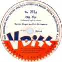 Xavier Cugat And His Orchestra: Cui Cui / Blen Blen Blen