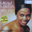 Miriam Makeba: Pata Pata / Malayisha