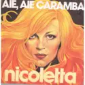 Nicoletta [2]: Aie, Aie Caramba