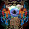 Mastodon: Crack The Skye