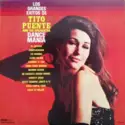 Tito Puente And His Orchestra: Dance Mania