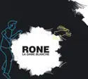 Rone: La Dame Blanche