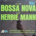 Herbie Mann: Do The Bossa Nova