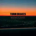 Turin Brakes: Bottled At Source / The Best Of The Source Years