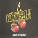 Raygun [5]: Just Because