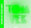 Tom Vek: Nothing But Green Lights