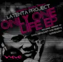 Latenta Project: Only One Life EP