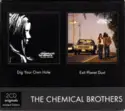 The Chemical Brothers: Dig Your Own Hole / Exit Planet Dust
