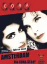 Cora: Komm, Wir Fahren Nach Amsterdam . Die Cora-Story