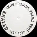 Khaled: Di Di
