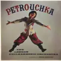 Igor Stravinsky, London Philharmonic Orchestra Conducted By Hugo Rignold: Petrouchka