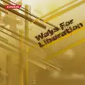 kors k: Ways For Liberation