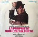 Ennio Morricone - Bruno Nicolai: La Proprieta' Non E' Piu' Un Furto (Colonna Sonora Originale Del Film)