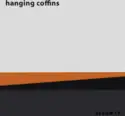 Hanging Coffins: Hanging Coffins