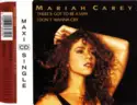 Mariah Carey: There's Got To Be A Way / I Don't Wanna Cry