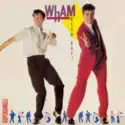 Wham!: Wham Rap!