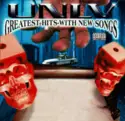 U.N.L.V.: Greatest Hits-With New Songs