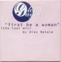 Gloria Gaynor: First Be A Woman (The Last Mix)