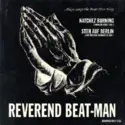 Reverend Beat-Man: ...Plays Songs The Beat - Man Way