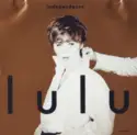 Lulu: Independence