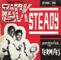 The Termites: Do The Rock Steady