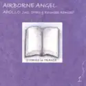 Airborne Angel: Apollo