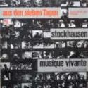 Karlheinz Stockhausen - Ensemble Musique Vivante: Aus Den Sieben Tagen = Fais Voile Vers Le Soleil / Liason
