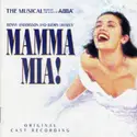 Björn Ulvaeus & Benny Andersson: Mamma Mia! - The Musical Based On The Songs Of ABBA (Original Cast Recording)