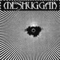 Meshuggah: Meshuggah