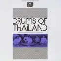 Unknown Artist: Drums Of Thailand