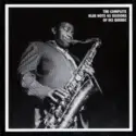 Ike Quebec: The Complete Blue Note 45 Sessions Of Ike Quebec