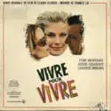 Francis Lai: Vivre Pour Vivre (Bande Originale Du Film)