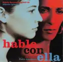 Alberto Iglesias: Hable Con Ella (Banda Sonora Original)