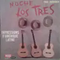 Los Tres [3]: Noche
